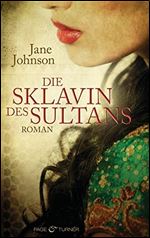 Die Sklavin des Sultans [German]